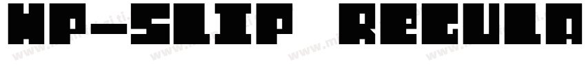 HP-Slip Regular3字体转换